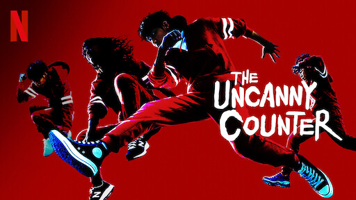 The Uncanny Counter (2020)